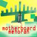 Motherboard Menorah
